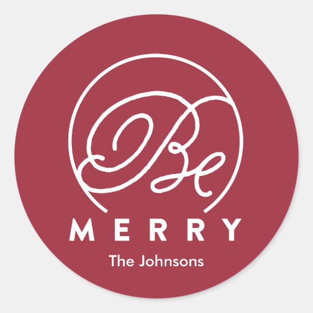 Sei froh Tag | Festtagsaufkleber Runder Aufkleber (Vorderseite)