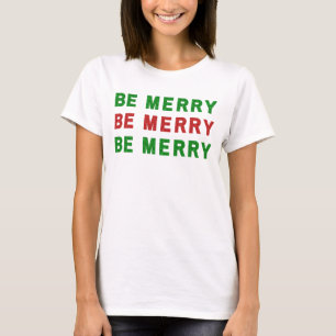 Sei froh über den Red Green T - Shirt