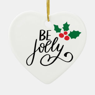 Sei fröhlich keramik ornament