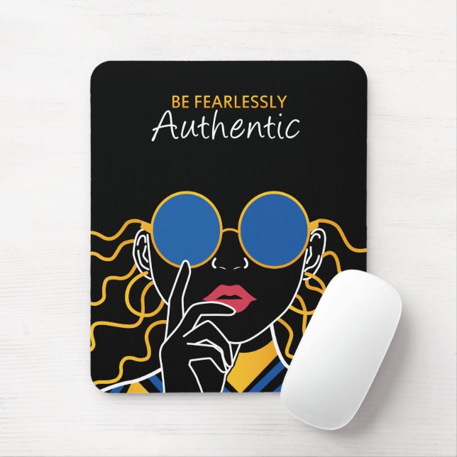 Sei furchtlos authentisch mousepad (Mit Mouse)