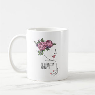 Sei furchtlos authentisch Rosen Kaffeetasse