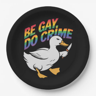 Sei Gay, Mach Verbrechen Lustige Gans Regenbogen S Pappteller