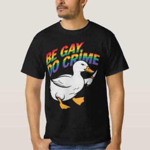 Sei Gay, Mach Verbrechen Lustige Gans Regenbogen S T-Shirt