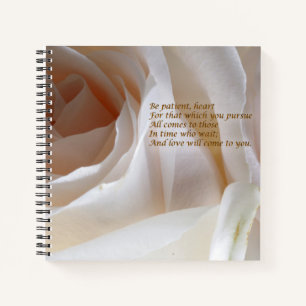 Sei geduldig Herz - Rose Notizbuch
