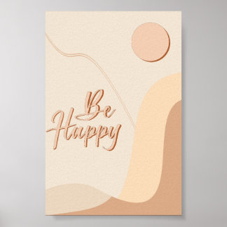 Sei glücklich Boho-Zitat Neutrale Typografie Druck Poster
