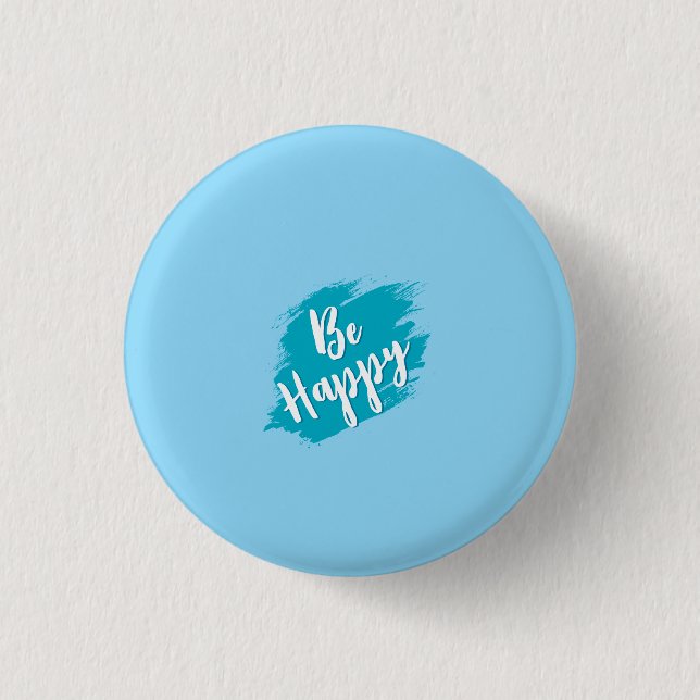 sei glücklich Text Button (Vorderseite)
