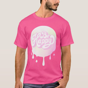 Sei glücklich, wellige Retro-90er 80er Familie T-Shirt