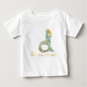 Sei großartig Gold Aqua Glanz Meerjungfrau Baby T-shirt