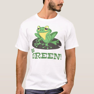 Sei Grüner Frosch Lustig T-Shirt