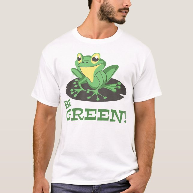 Sei Grüner Frosch Lustig T-Shirt (Vorderseite)