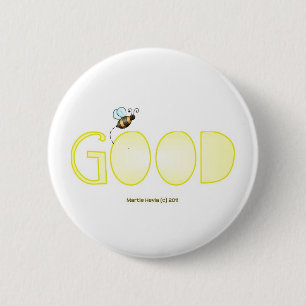 Sei gut - ein positives Wort Button