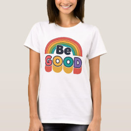Sei gut T-Shirt