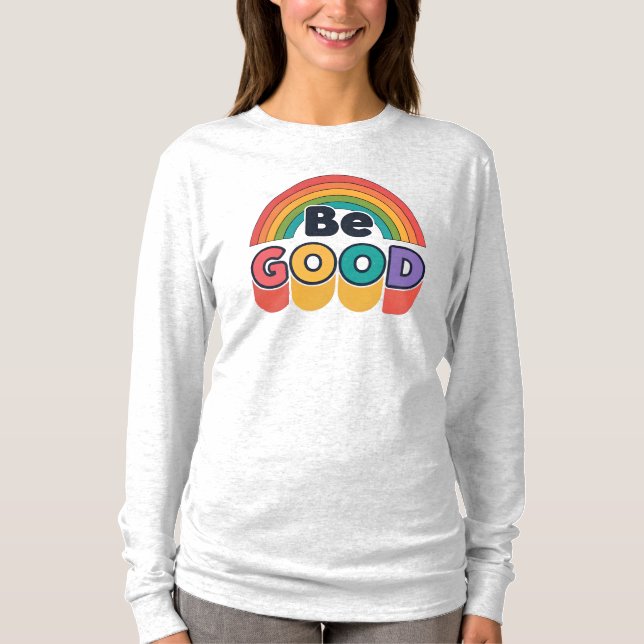 Sei gut T-Shirt (Vorderseite)