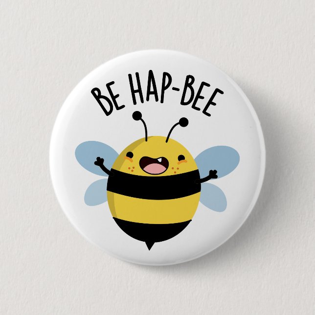 Sei Hap-bee Funny Bee Pun Button (Vorderseite)