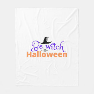 Sei Hexe in Halloween-Shirt für Halloween  Fleecedecke