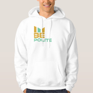Sei höflich hoodie