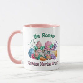 Sei Hoppy Gnome Materie, was Ostern Tasse