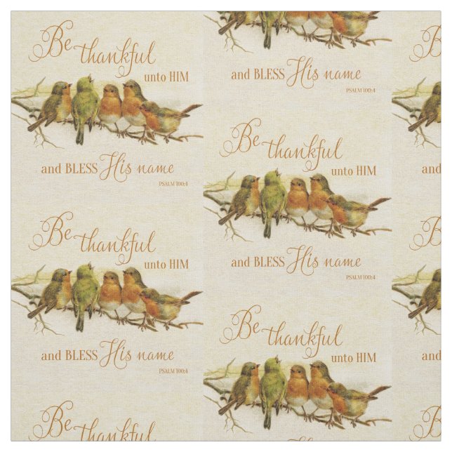 Sei ihm dankbar und segne seinen Namen Stoff (Muster)