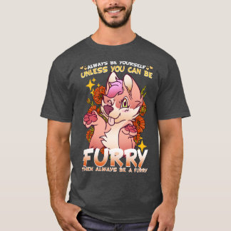 Sei immer du selbst, es sei denn, du kannst ein 20 T-Shirt
