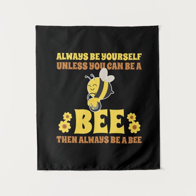 Sei immer eine Biene Wandteppich (Vorderseite)