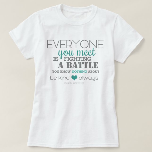 Sei immer freundlich (aqua) T-Shirt (Design vorne)