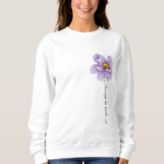 "Sei immer freundlich" Sweatshirt