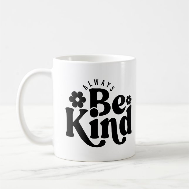 Sei immer nett kaffeetasse (Links)