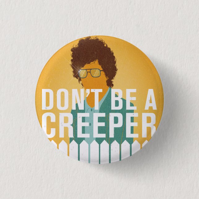 Sei kein Creeper Button (Vorderseite)
