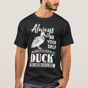 Sei kein Duck Idea Labradors Labrador T-Shirt
