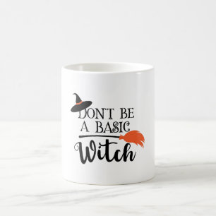 Sei kein einfaches Hexenduft-Halloween Kaffeetasse