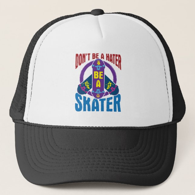 Sei kein Hater, sei ein Skater Cooler Skateboard Truckerkappe (Vorderseite)