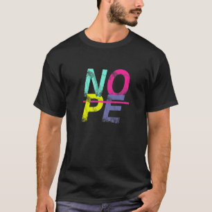 Sei kein Jasager, sag einfach Nein 33 T-Shirt