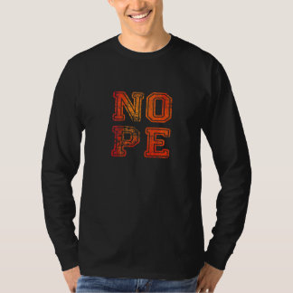 Sei kein Jasager. Sag manchmal einfach Nein. 85 T-Shirt