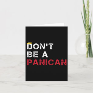 Sei kein panamerikanischer Funny Panican Funny Fun Karte
