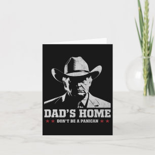 Sei kein Panikan Trump Cowboy Dad Vatertag 4 Karte