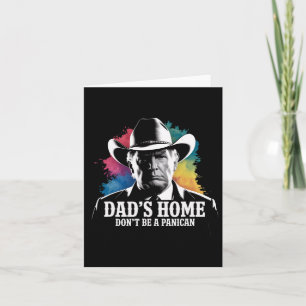 Sei kein Paniker Trump Cowboy Vater Vatertag U Karte