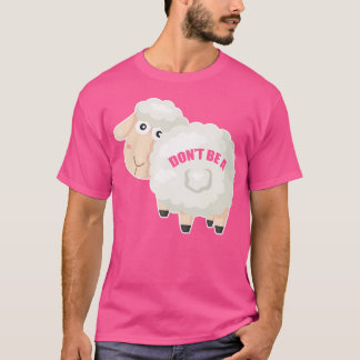 Sei kein Schaf T-Shirt