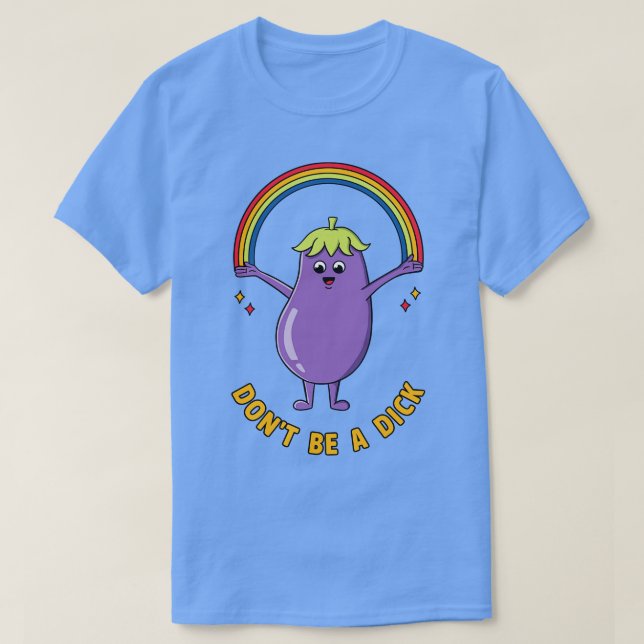 Sei kein Schwanz T-Shirt (Design vorne)