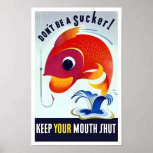 Sei kein Trottel! Behalt deine Mundshütte — WW2 Poster
