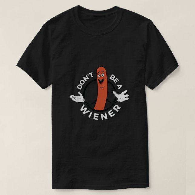 Sei keine Dackel T-Shirt (Design vorne)