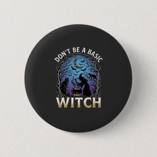 Sei keine einfache Hexe Halloween Kessel schwarze Button