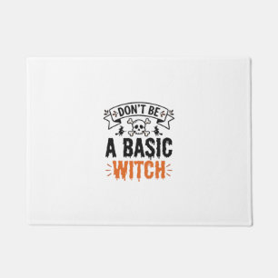 Sei keine gewöhnliche Hexe Vintage Halloween Fußmatte