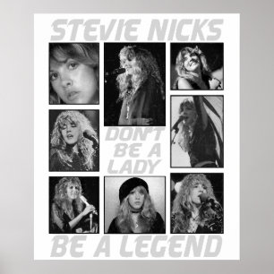 Sei keine Lady, sei eine Legende Stevie Nicks Poster