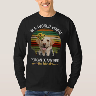 Sei Kind Hund Labrador T-Shirt