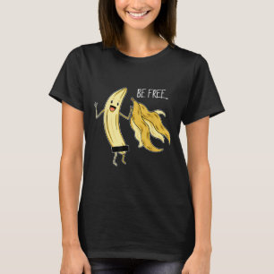 Sei kostenlos lustige Banana Grafik Fruit Lover Fr T-Shirt