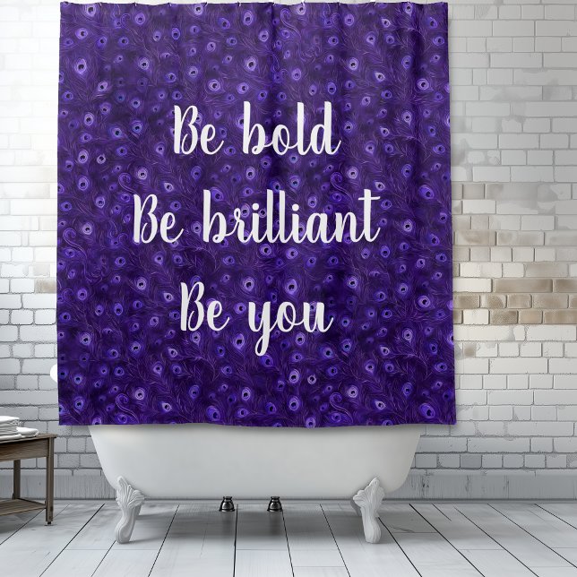 Sei kühl Lila Pfauenparadies Duschvorhang (Be bold, Be brilliant, Be you.  Purple Peacock Paradise shower curtain.)
