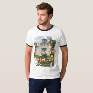 Sei laut und bekomme Zustimmung! T-Shirt