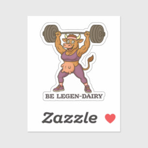 Sei Legen-Dairy – Lustige Kuh-Krafttraining-Gym Aufkleber