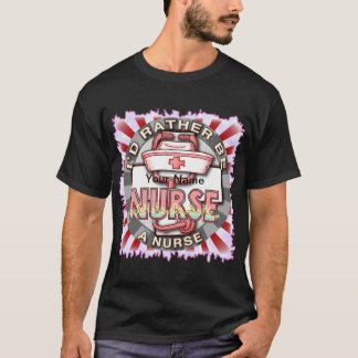 Sei lieber Krankenschwester T-Shirt