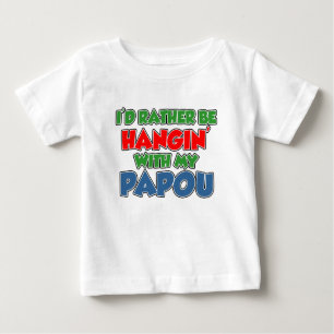 Sei lieber mit Papou Baby T-shirt
